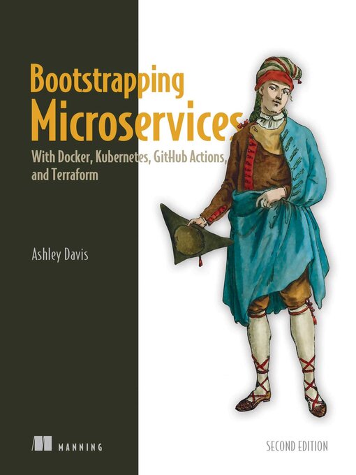 Title details for Bootstrapping Microservices by Ashley Davis - Available